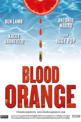 Blood Orange (movie 2016)