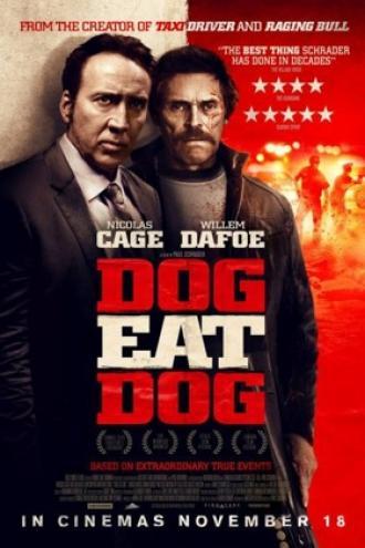 Dog Eat Dog (movie 2016)