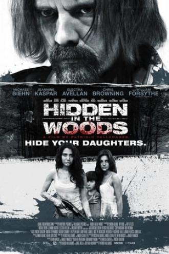 Hidden in the Woods (movie 2014)