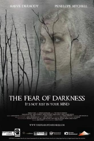 The Fear of Darkness (movie 2014)