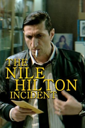 The Nile Hilton Incident (movie 2017)