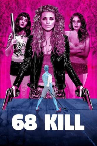 68 Kill (movie 2017)