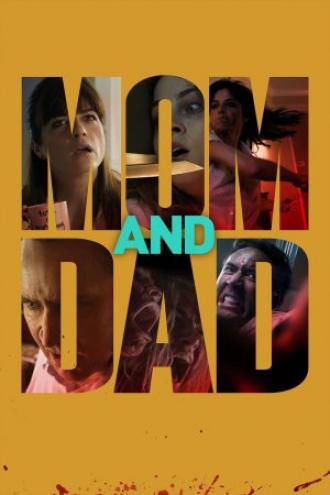 Mom and Dad (movie 2018)