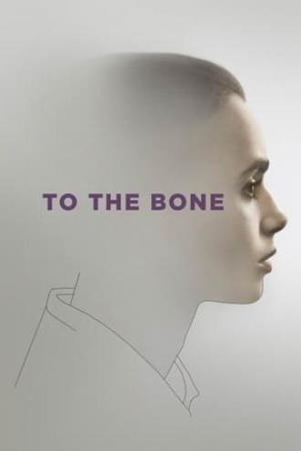 To the Bone (movie 2017)