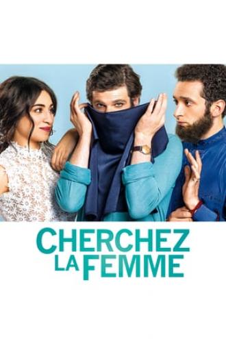 Cherchez la Femme (movie 2017)