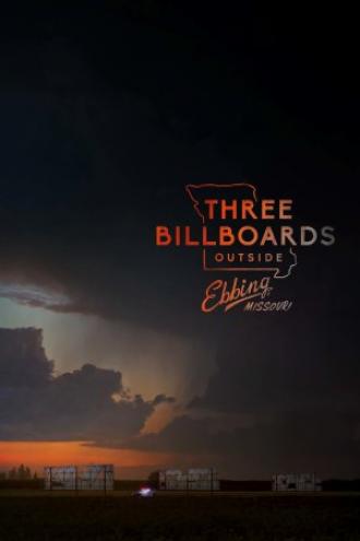 Three Billboards Outside Ebbing, Missouri (movie 2017)