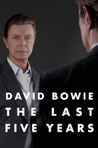 David Bowie: The Last Five Years (movie 2017)
