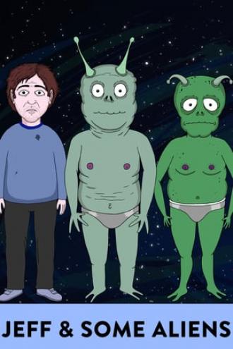 Jeff & Some Aliens (tv-series 2017)