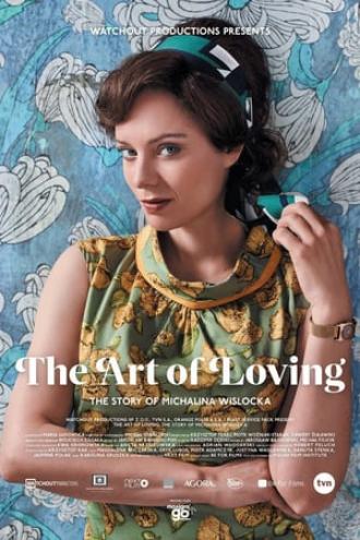 The Art of Loving: The Story of Michalina Wislocka (movie 2017)
