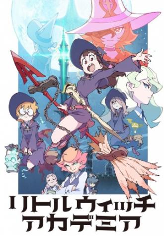 Little Witch Academia (tv-series 2017)