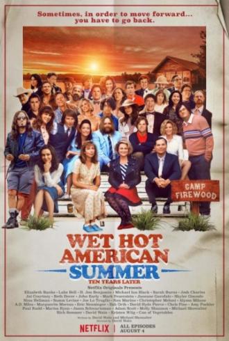 Wet Hot American Summer: 10 Years Later (tv-series 2017)