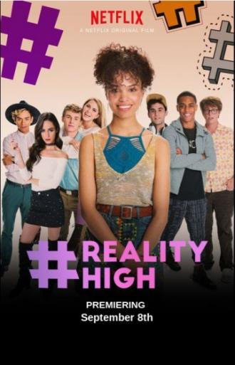 #realityhigh (movie 2017)
