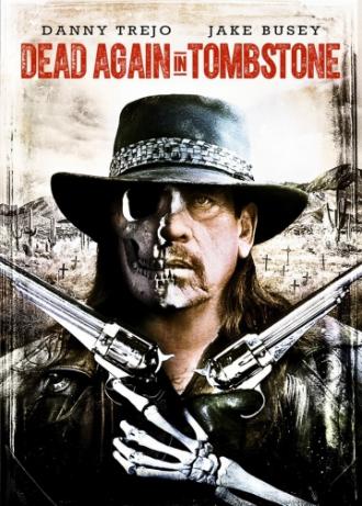 Dead Again in Tombstone (movie 2017)