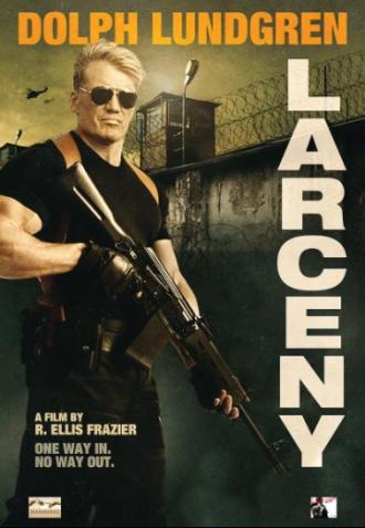 Larceny (movie 2017)