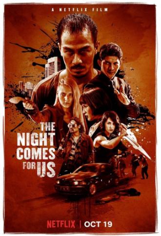 The Night Comes for Us (movie 2018)