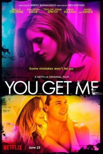 You Get Me (movie 2017)