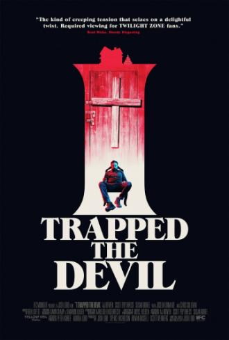 I Trapped the Devil (movie 2019)
