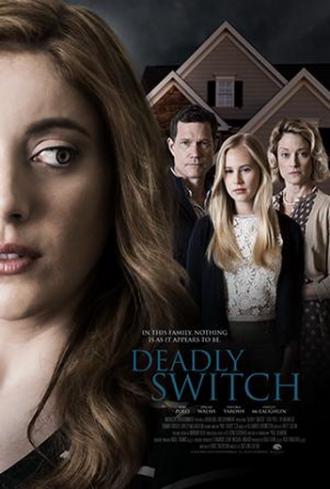 Deadly Switch (movie 2019)