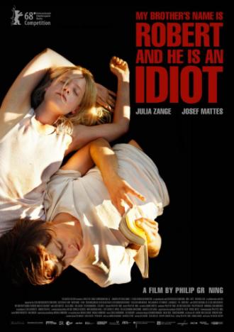 My Brother's Name Is Robert and He Is an Idiot (movie 2019)