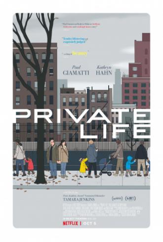 Private Life (movie 2018)