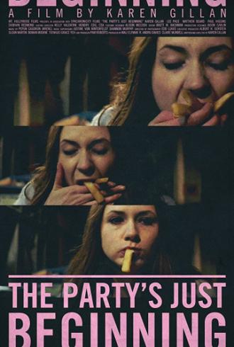 The Party's Just Beginning (movie 2018)