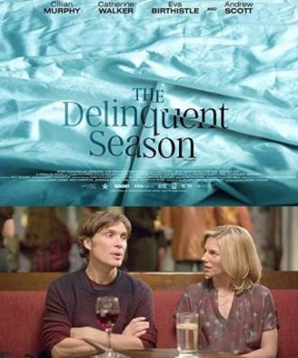 The Delinquent Season (movie 2018)