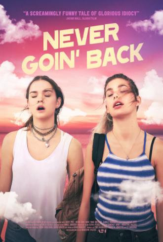 Never Goin' Back (movie 2018)