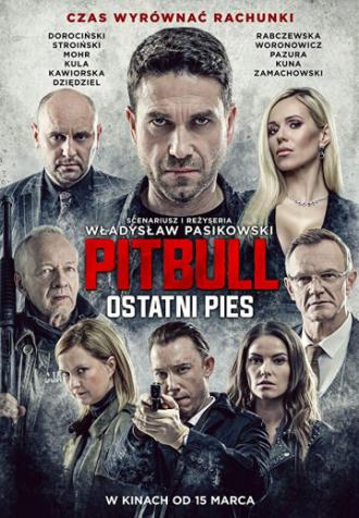 Pitbull. Last Dog (movie 2018)