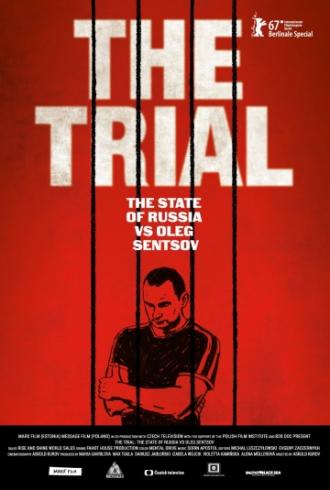 The Trial: The State of Russia vs Oleg Sentsov (movie 2017)