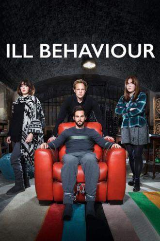Ill Behaviour (movie 2017)