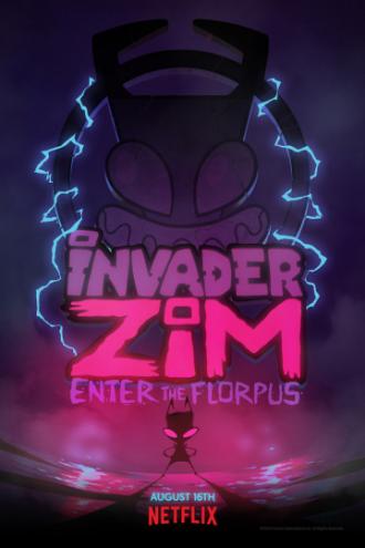 Invader ZIM: Enter the Florpus (movie 2019)