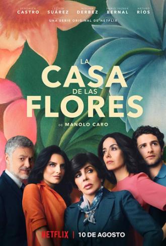The House of Flowers (movie 2018)