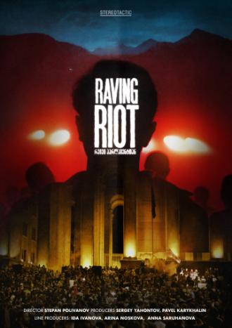 Raving Riot (movie 2019)