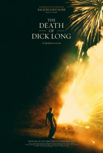 The Death of Dick Long (movie 2019)