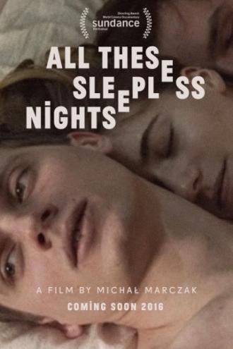 All These Sleepless Nights (movie 2016)