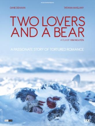 Two Lovers and a Bear (movie 2016)