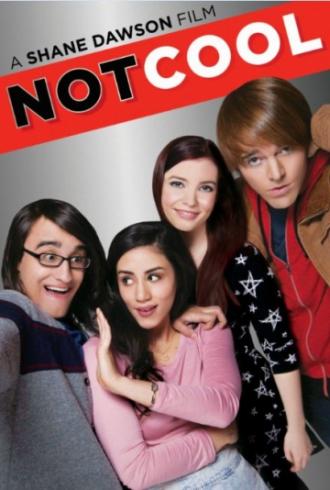 Not Cool (movie 2014)