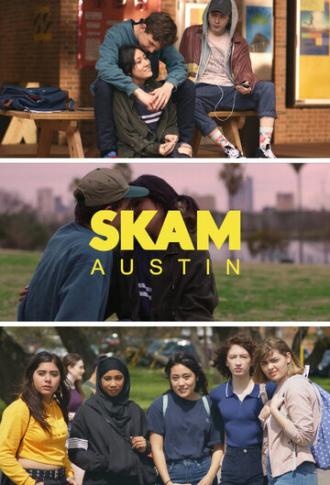 SKAM Austin (tv-series 2018)