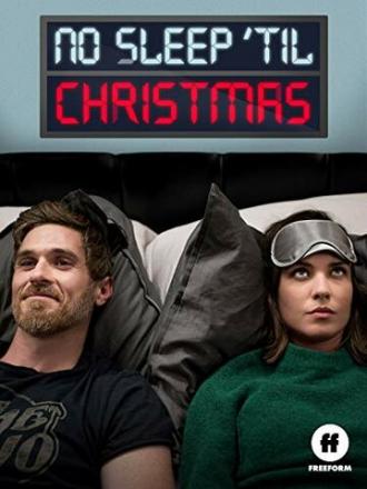 No Sleep 'Til Christmas (movie 2018)