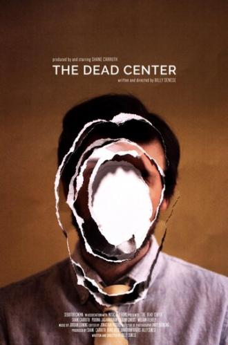 The Dead Center (movie 2019)