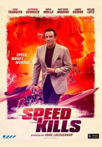 Speed Kills (movie 2018)