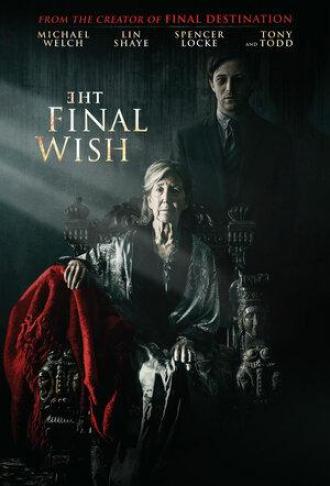 The Final Wish (movie 2019)