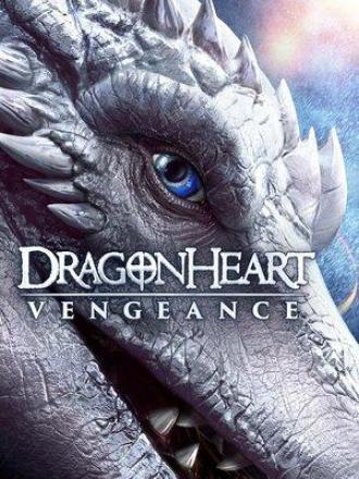 Dragonheart: Vengeance (movie 2020)
