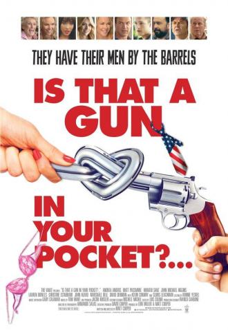 Is That a Gun in Your Pocket? (movie 2016)