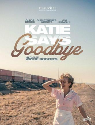 Katie Says Goodbye (movie 2018)