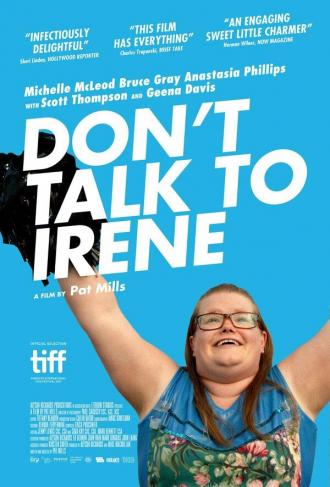Don't Talk to Irene (movie 2017)