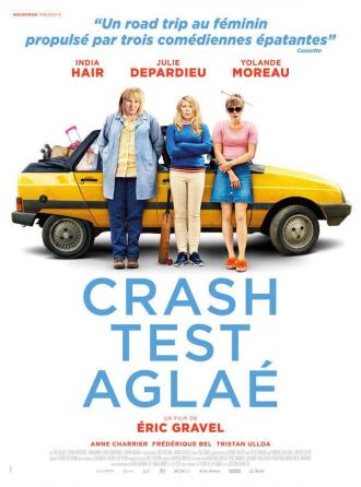 Crash Test Aglaé (movie 2017)