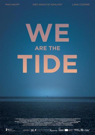 We Are The Tide (movie 2016)