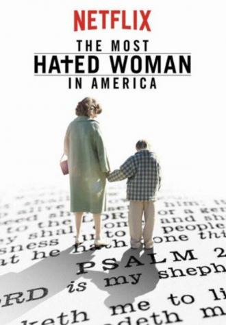 The Most Hated Woman in America (movie 2017)