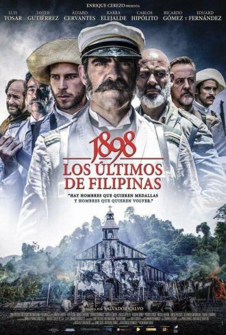 1898: Our Last Men in the Philippines (movie 2016)